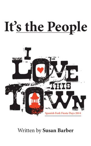 Cover of the book It's the People by Master Prophet James T. Johnson