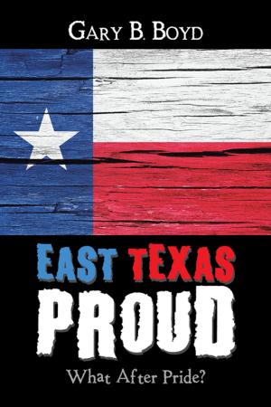 Book cover of East Texas Proud