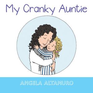 Cover of the book My Cranky Auntie by Dr. Eddie B. Jackson