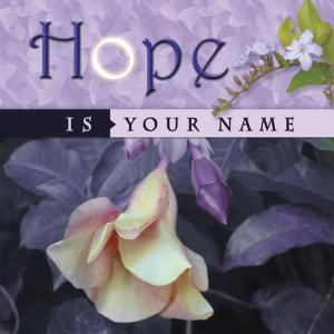 Cover of the book Hope Is Your Name by Leonard Kail