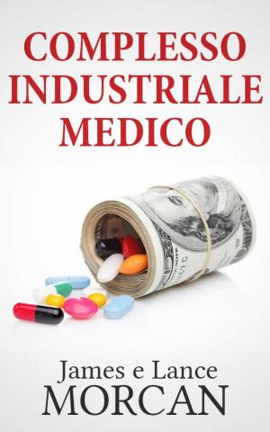 Book cover of Complesso Industriale Medico