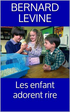 Cover of the book Les enfant adorent rire by Feronia Petri (pen name)