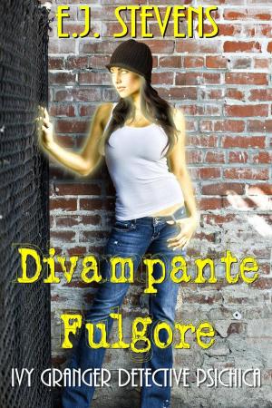 Cover of the book Divampante Fulgore by Andrew Keighley