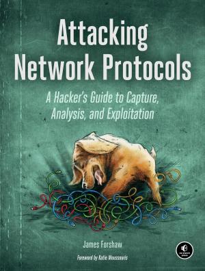 Cover of the book Attacking Network Protocols by Scott F. Andrews