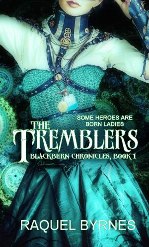 Cover of the book The Tremblers by Katie Clark