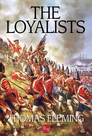 Cover of the book The Loyalists by Shane Gericke