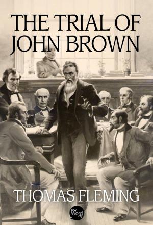 Cover of the book The Trial of John Brown by Stephen E. Ambrose, C.L. Sulzberger