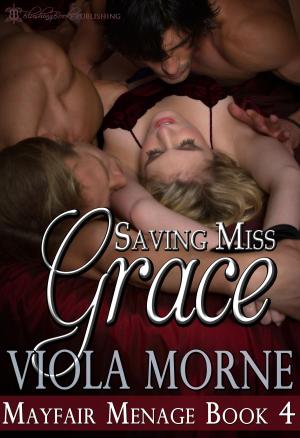Cover of the book Saving Miss Grace by Carolyn Faulkner