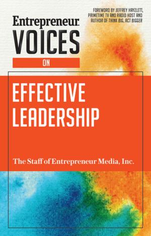 Book cover of Entrepreneur Voices on Effective Leadership