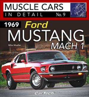 Cover of the book 1969 Ford Mustang Mach 1 by Larry Shepard