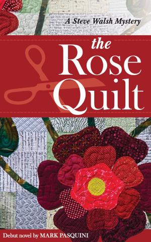 Cover of the book The Rose Quilt by Nicole Mallalieu