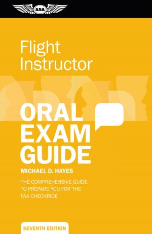 Cover of the book Flight Instructor Oral Exam Guide by C. Daniel Prather