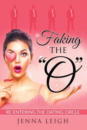 Book cover of Faking The "O"