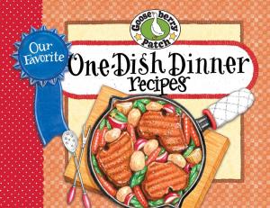 Book cover of Our Favorite One-Dish Dinner Recipes