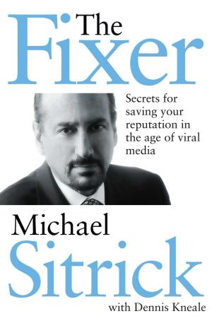 Cover of the book The Fixer by Brett M. Decker, William C. Triplett, II