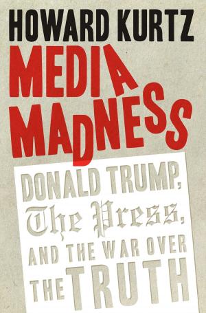 Cover of the book Media Madness by Mona Charen