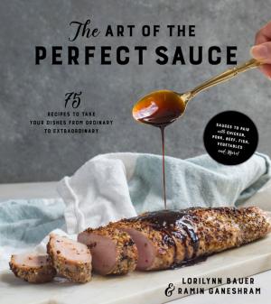 bigCover of the book The Art of the Perfect Sauce by 