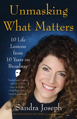 Cover of the book Unmasking What Matters by Kelley Clink