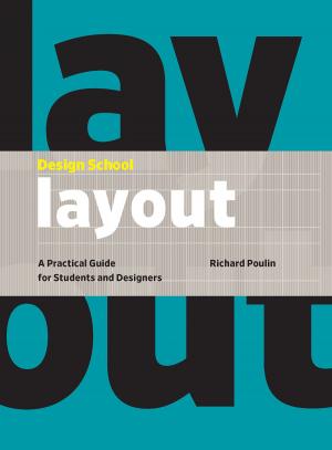 Cover of the book Design School: Layout by Dan Cuffaro, Isaac Zaksenberg