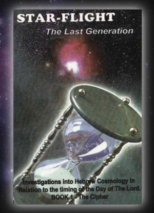 Cover of the book STAR-FLIGHT .... The Last Generation by Chaplain P. L. Holder