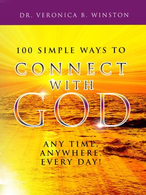 Cover of the book 100 Simple Ways to Connect with God by Jim Reiher