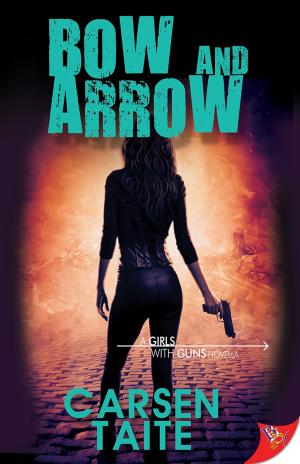Cover of the book Bow and Arrow by Greg Herren