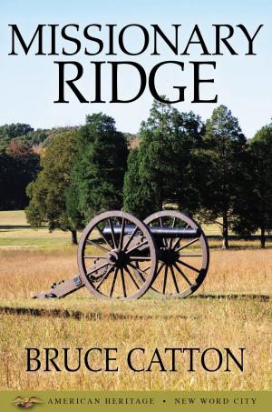 Cover of the book Missionary Ridge by Peggy Robertson