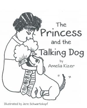 Cover of the book The Princess and The Talking Dog by Emma Lundqvist