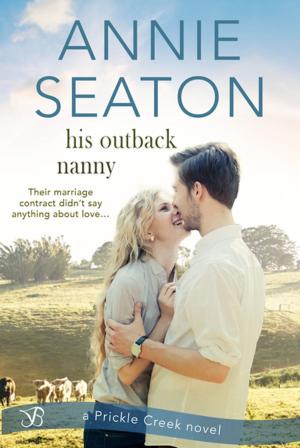 Cover of the book His Outback Nanny by Sonya Weiss