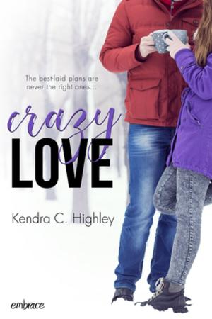 Cover of the book Crazy Love by Lauren Hawkeye