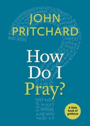 Cover of the book How Do I Pray? by John Hick