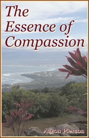 Cover of the book The Essence of Compassion by Peter Jaggs