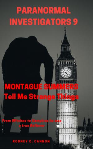 Book cover of Paranormal Investigators 9 Montague Summers