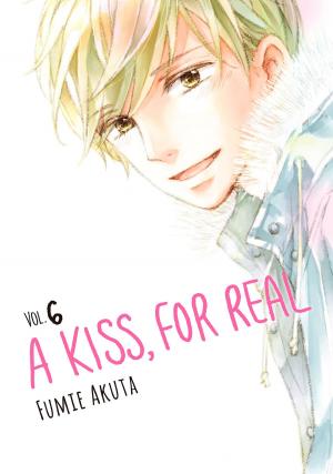 Cover of the book A Kiss, For Real 6 by Aiden Vaughan, Ricardo Carmona