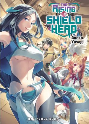 Book cover of The Rising of the Shield Hero Volume 10