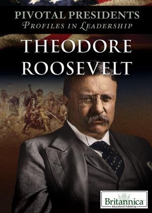 Cover of the book Theodore Roosevelt by Hope Killcoyne
