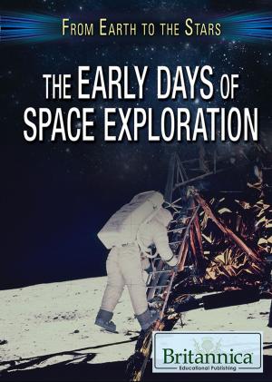 Cover of the book The Early Days of Space Exploration by Erik Gregersen