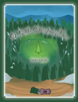Cover of the book O Little Christmas Tree by Wendy Knight