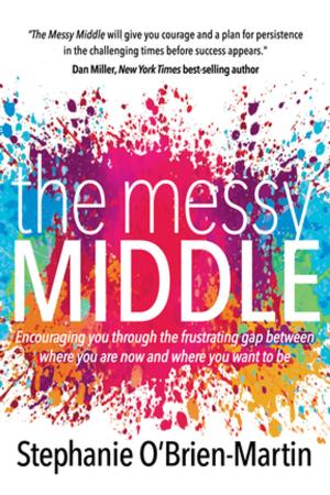 Cover of the book The Messy Middle by Matthew Luhn
