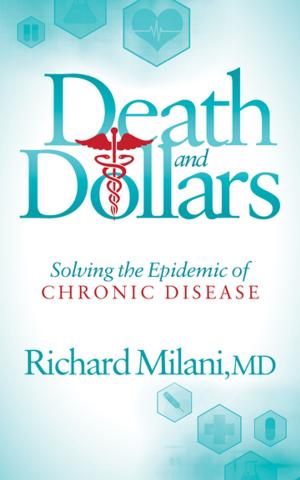 Cover of the book Death and Dollars by Mark Stengler, Jr., Mark Stengler, Sr.