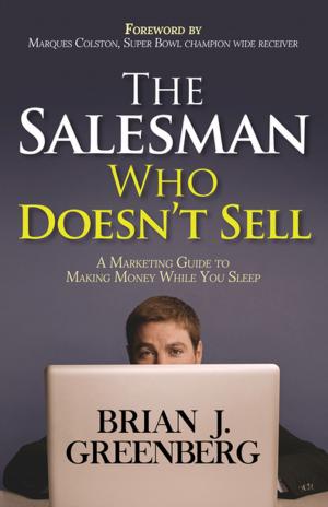 Cover of the book The Salesman Who Doesn’t Sell by Valerie L. Bérubé