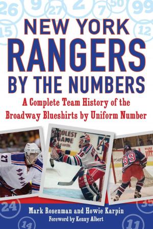 Cover of the book New York Rangers by the Numbers by Steve Buckner