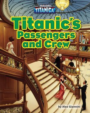 Cover of the book Titanic’s Passengers and Crew by Steven L. Stern
