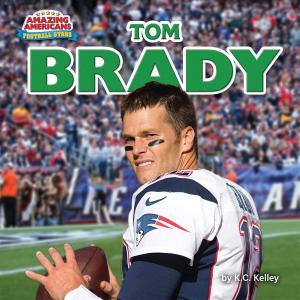 Cover of the book Tom Brady by Joyce Markovics