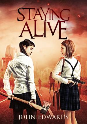 Cover of the book Staying Alive by Владислав Картавцев