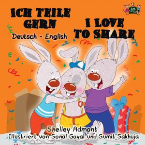 Cover of the book Ich teile gern I Love to Share (Bilingual German Children's Book) by KidKiddos Books