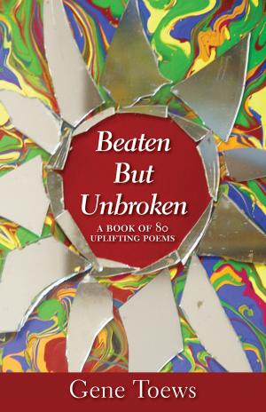 Cover of the book Beaten but Unbroken by Jason Kelly