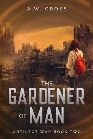 Cover of the book The Gardener of Man by Chris Johnson