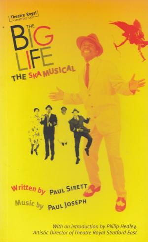 bigCover of the book The Big Life: The Ska Musical by 