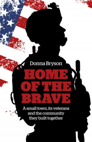 Cover of the book Home of the Brave by Harmonia Saille, Kimi Ravensky